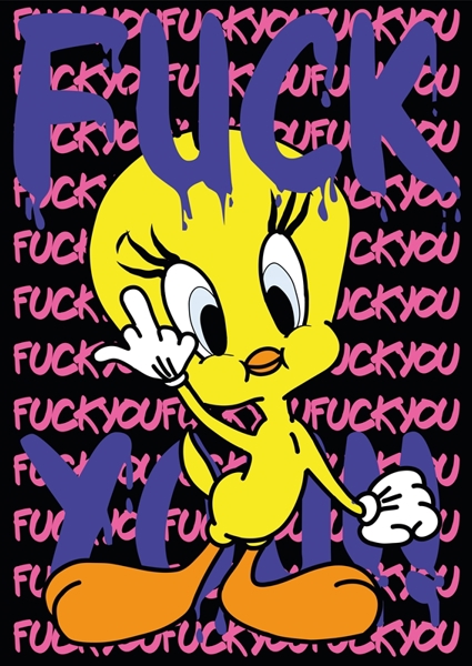 Poster: Fxck Tweety - David Schloffer