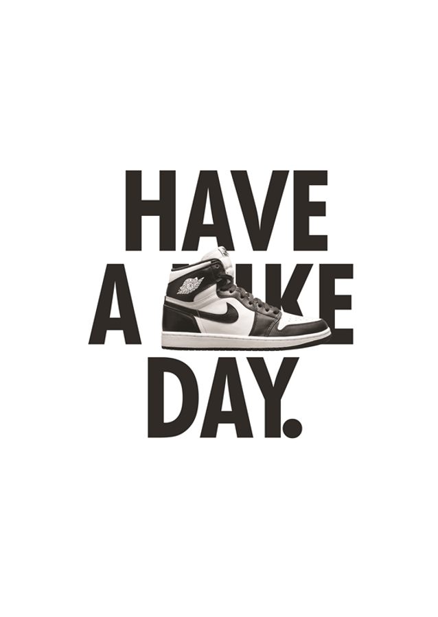 Have a Nike day! posters prints by Viktor Håkansson Printler