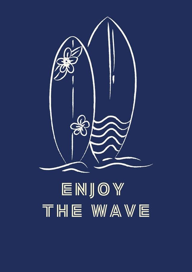 Enjoy The Wave