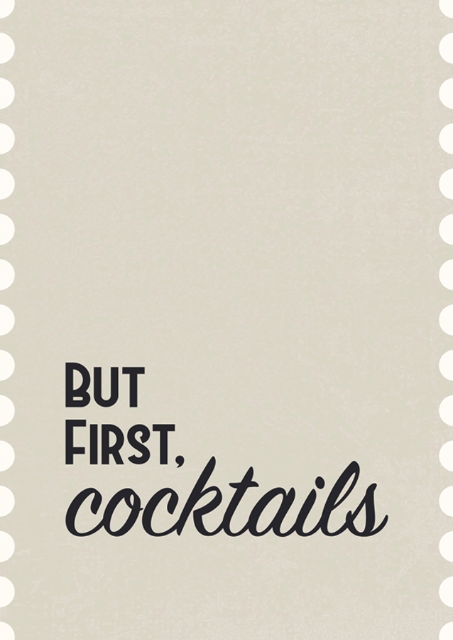 But First, Cocktails
