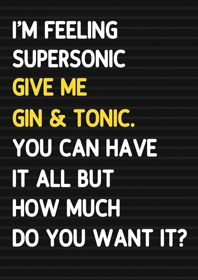 Supersonic Gin & Tonic Oasis