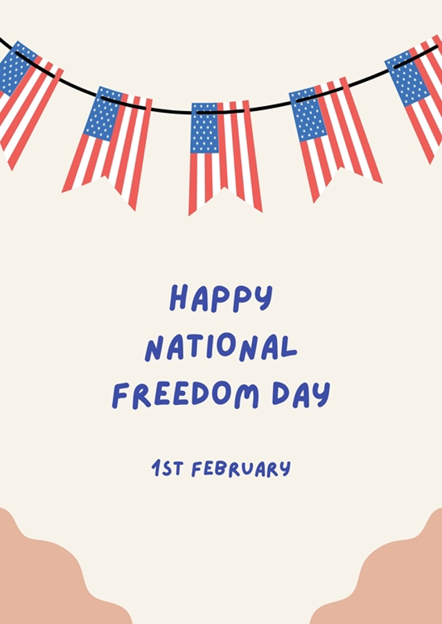 HAPPY NATIONAL FREEDOM DAY 1ST