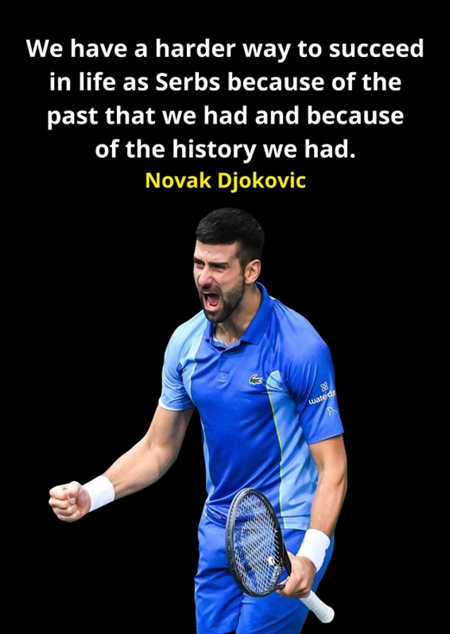 Novak Djokovic Quotes