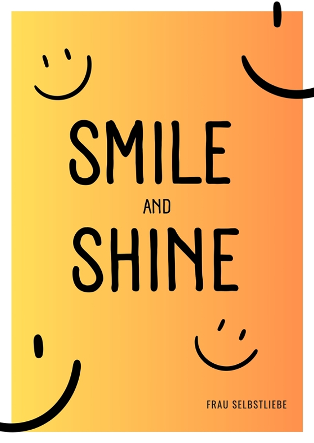 SMILE & SHINE