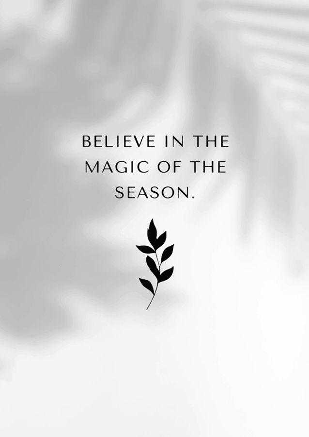 Believe in The Magic