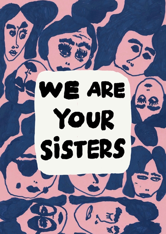 We are your sisters