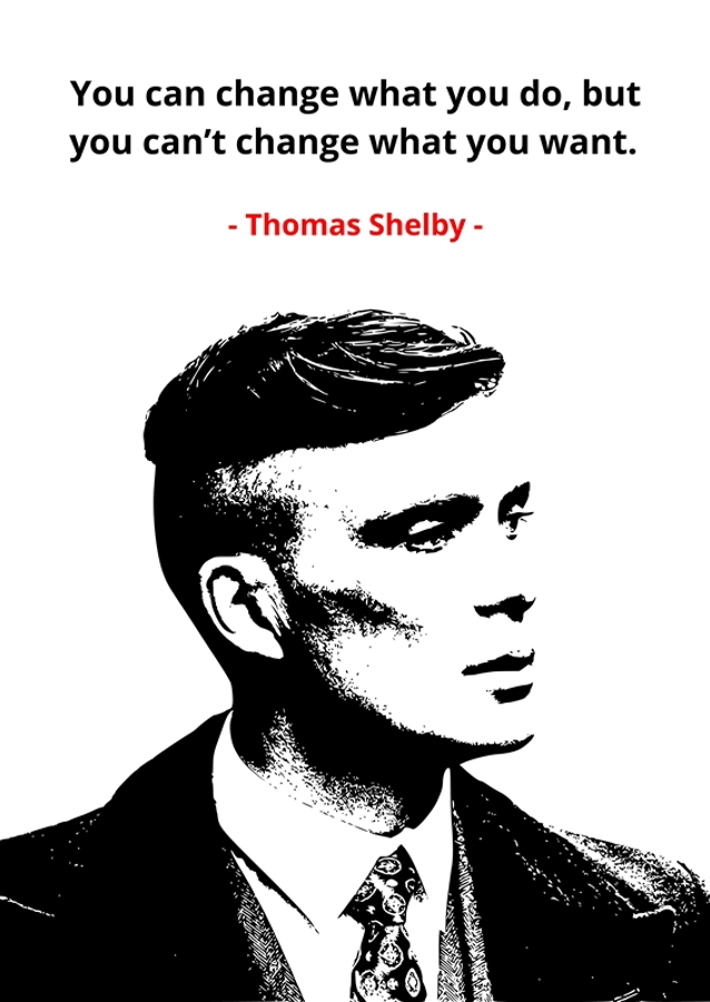 Thomas Shelby sitater