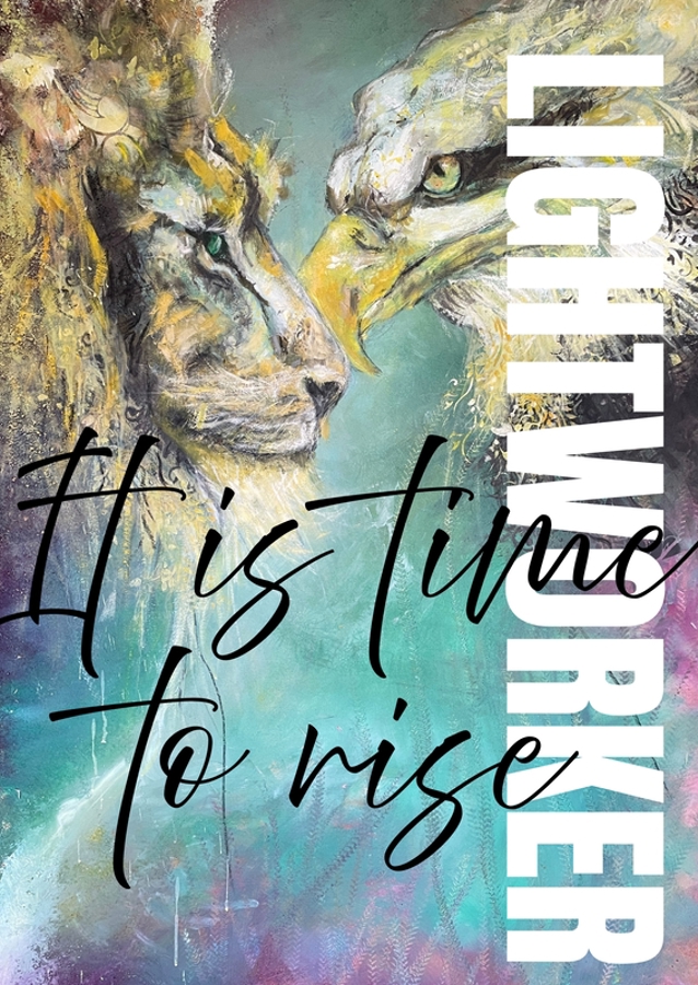 Awakening the Lightworker: Embrace Your Inner Strength