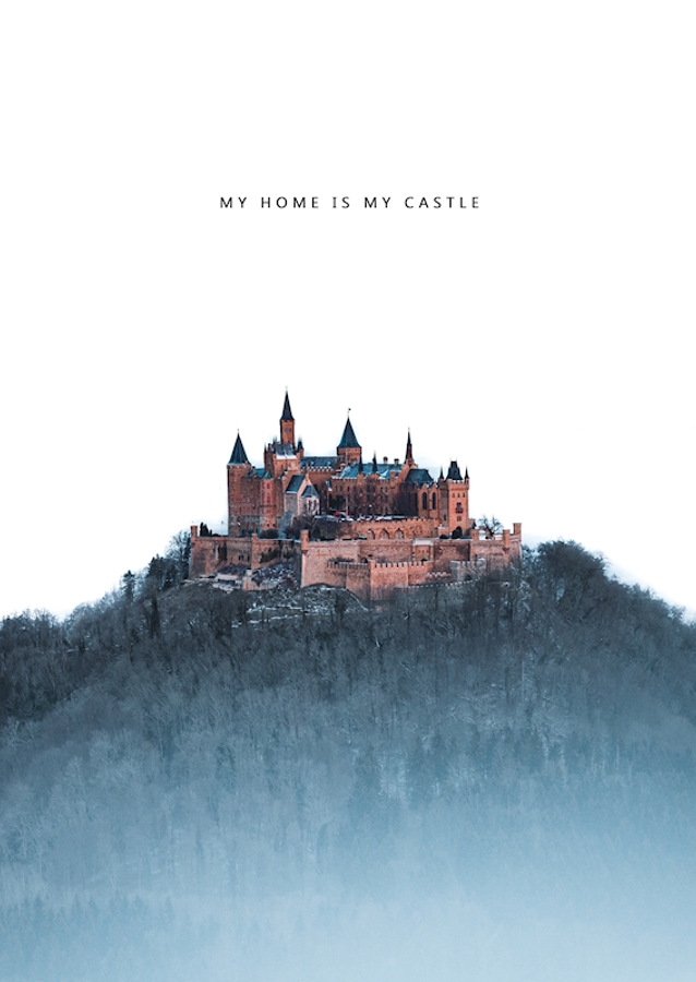 My home is my castle