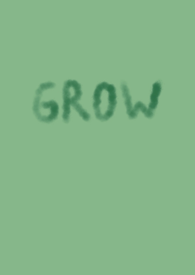 Grow